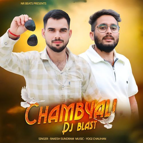 Chambyali Dj Blast