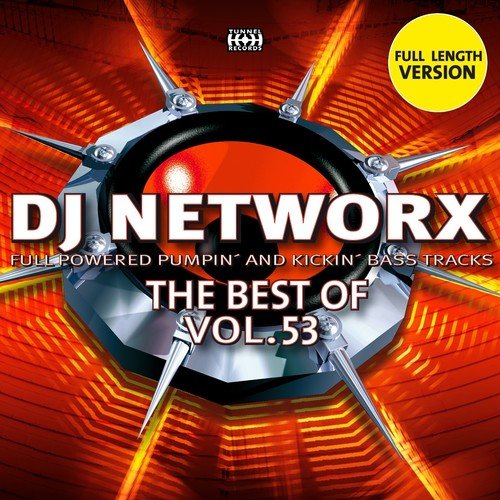 DJ Networx (The Best of, Vol. 53)