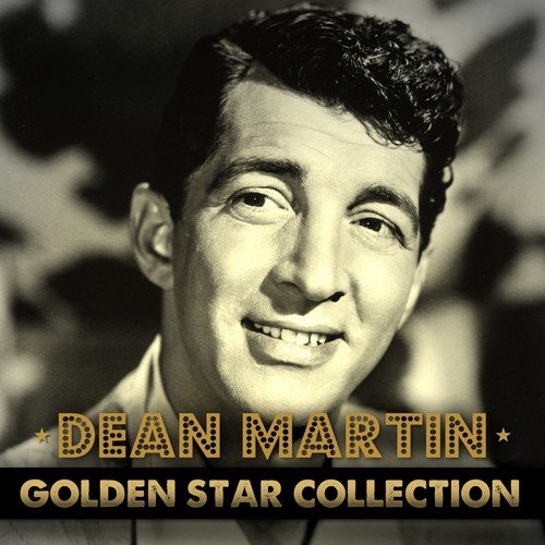 Dean Martin Golden Star Collection