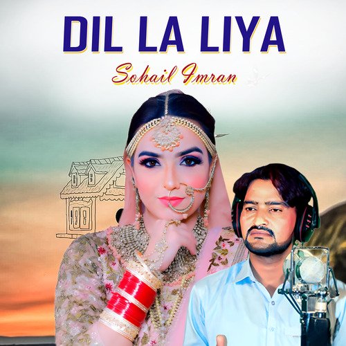 Dil La Liya