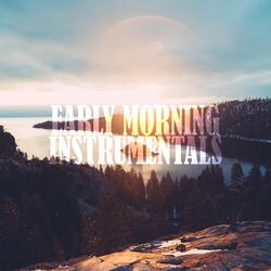 Early Morning (Instrumental)