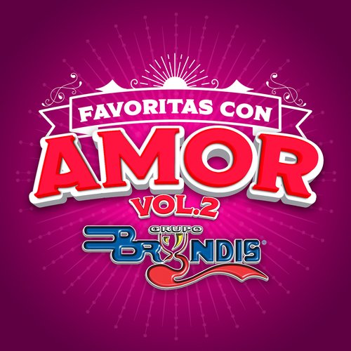 FAVORITAS CON AMOR Vol. II_poster_image