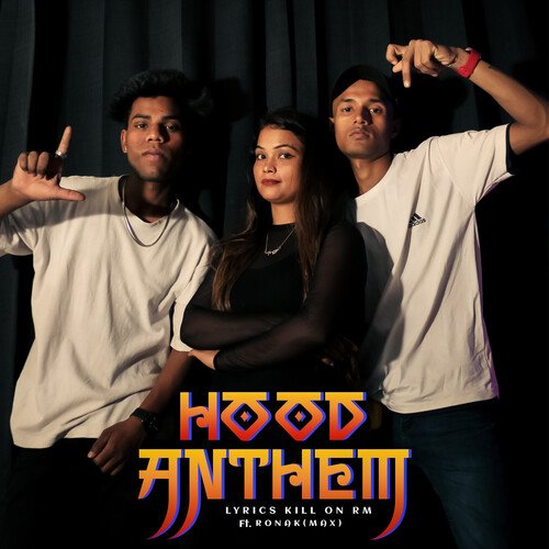 Hood Anthem