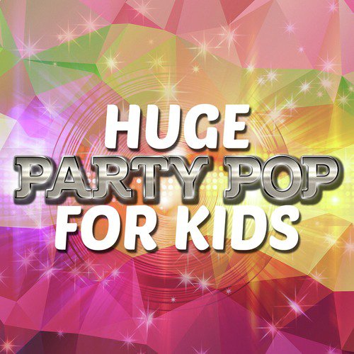 Huge Party Pop for Kids