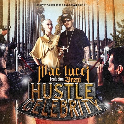 Hustle Celebrity (feat. Brevi) - Single_poster_image