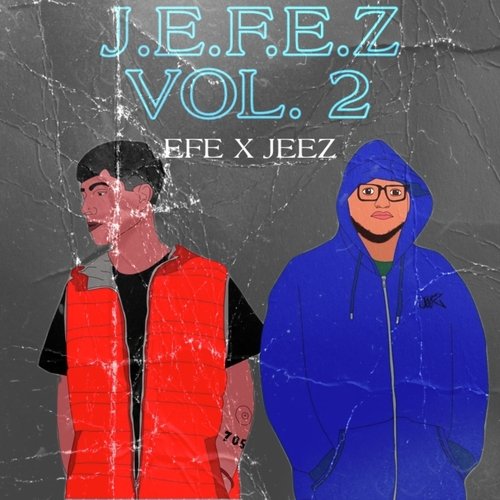 J.E.F.E.Z Vol. 2