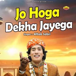 Jo Hoga Dekha Jayega-MlobBRVjRVY