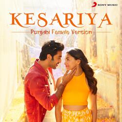 Kesariya (Punjabi Female Version)-RR0pBjJXfQo