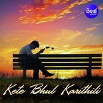 Mun Bhala Pai Kete Bhul Karithili