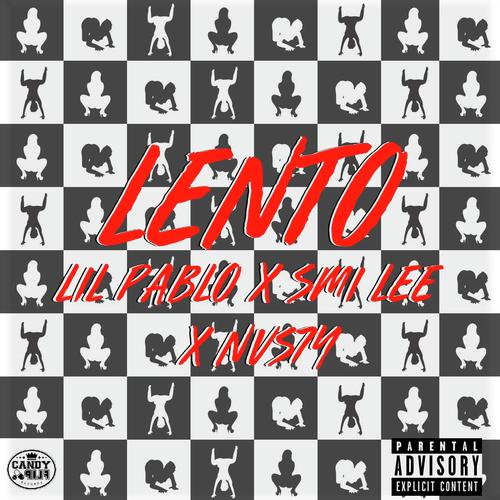 Lento (feat. Smi-lee & Nvs7y)