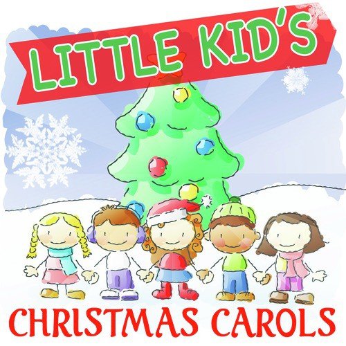 Little Kid's Christmas Carols