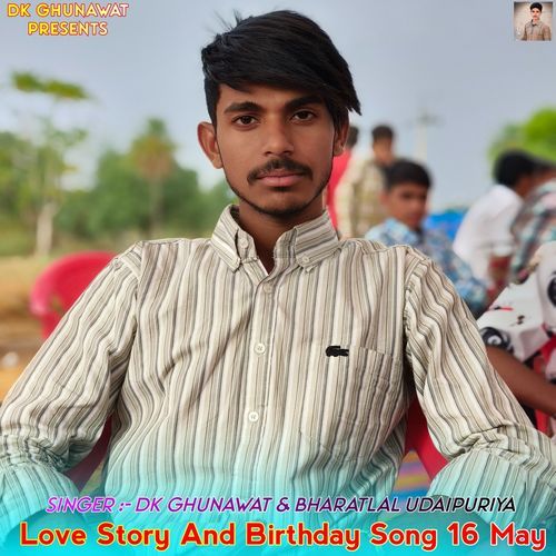 Love Story And Birthday Song 16 May