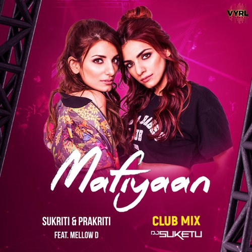 Mafiyaan (Club Mix)