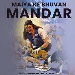 Maiya Ke Bhuvan Mandar-SV4kCRhZbQs