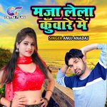 Maza Lela Kunware Main 