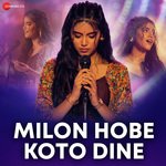 Milon Hobe Koto Dine