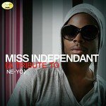 Miss Independant - A Tribute to Ne-Yo