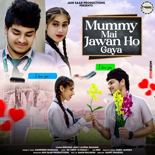 Mummy Mai Jawan Ho Gaya