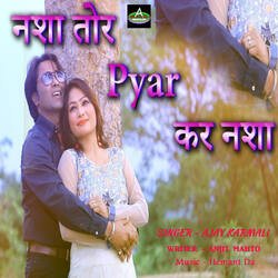 Nasha Tor Pyar Kar Nasha-JioEWSJEXH8