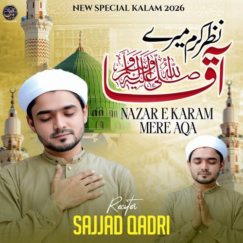 Nazar E Karam Mere Aqa