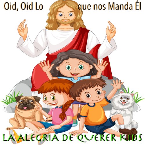 Oid, Oid Lo que nos Manda Él_poster_image