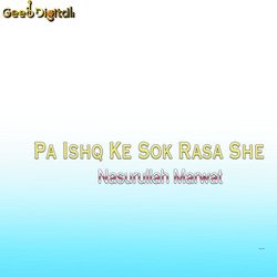 Pa Ishq Ke Sok Rasa She
