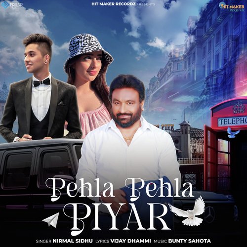 Pehla Pehla Piyar