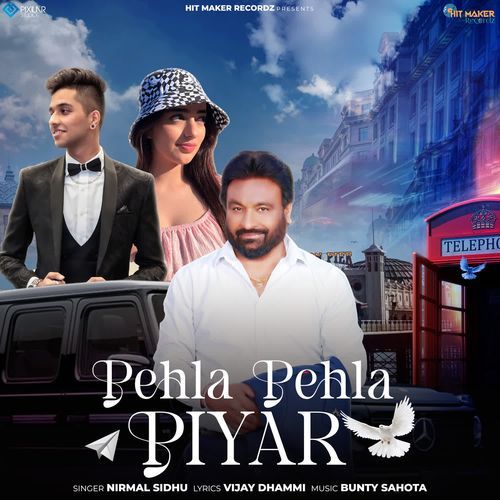 Pehla Pehla Piyar