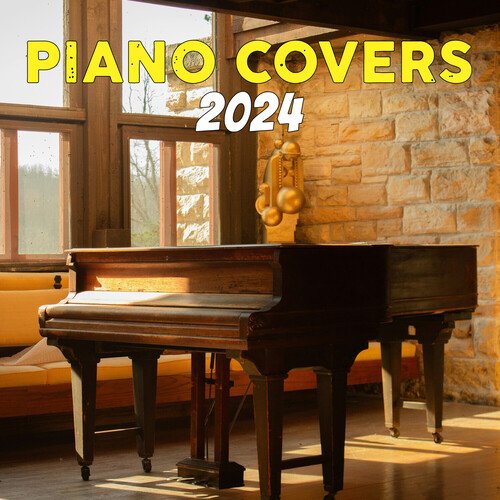 Piano Covers 2024