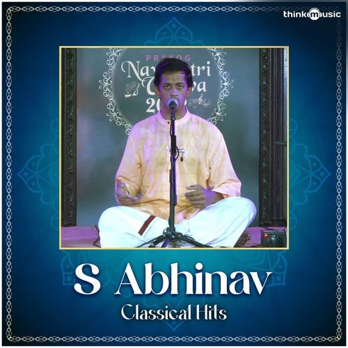 S Abhinav Classical Hits