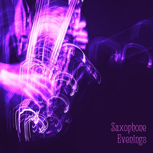 Saxophone Evenings: Instrumental Jazz Lounge, Deep Saxophone Jazz, Coffee Shop Music