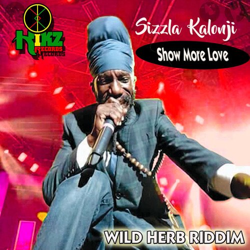 Show More Love (Wild Herb Riddim)_poster_image