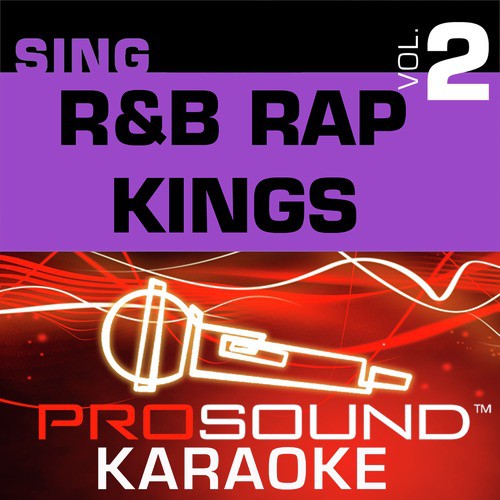 Step In The Name of Love (Karaoke with Background Vocals) [In the Style of R. Kelly]