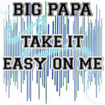 Take It Easy on Me - Tribute to Robin Thicke