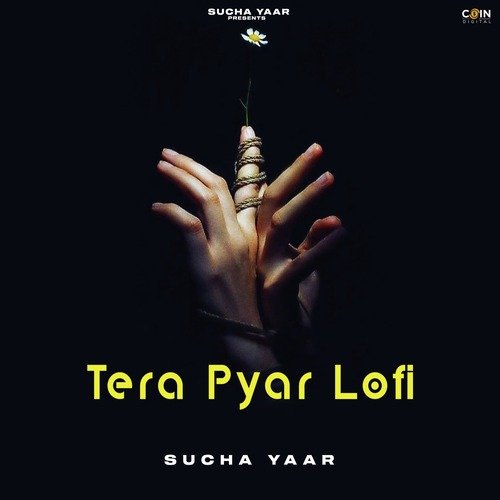 Tera Pyar Lofi