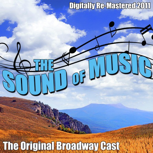 Sixteen Going on Seventeen (From The Sound Of Music) - [Digitally Re-Mastered 2011]