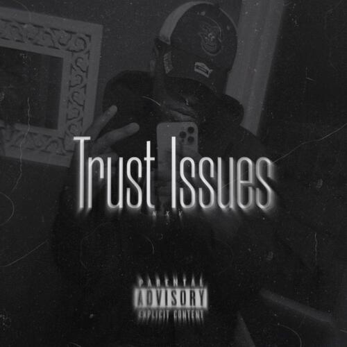 Trust Issues
