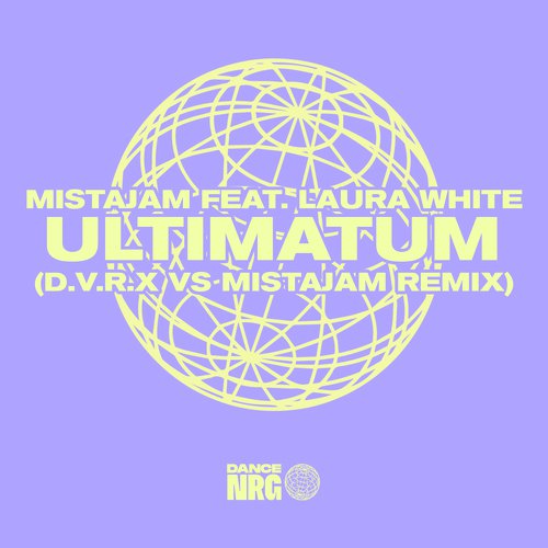 Ultimatum (D.V.R.X vs MistaJam Remix)_poster_image