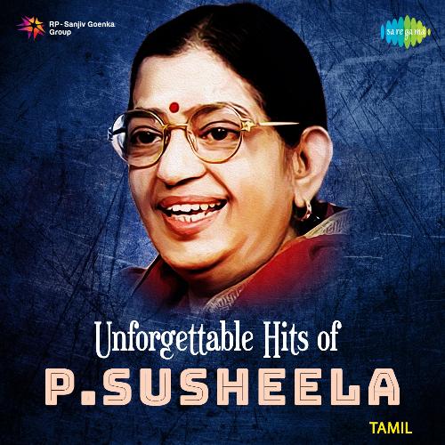 Unforgettable Hits Of P. Susheela