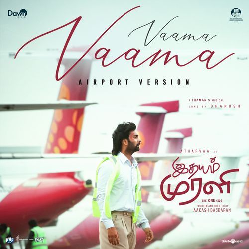Vaama Vaama (Airport Version) (From "Idhayam Murali")