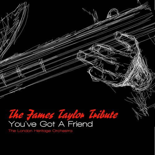You've Got A Friend - The James Taylor Tribute