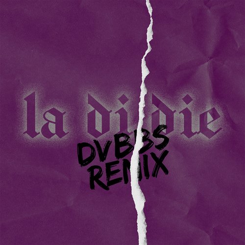 la di die (feat. Jaden Hossler) (DVBBS Remix)_poster_image