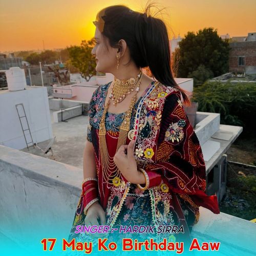 17 May Ko Birthday Aaw