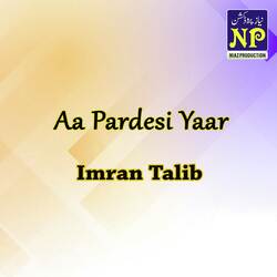 Aa Pardesi Yaar