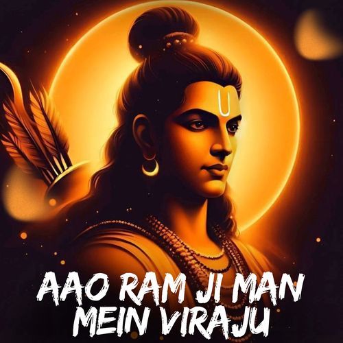 Aao Ram Ji Man Mein Viraju