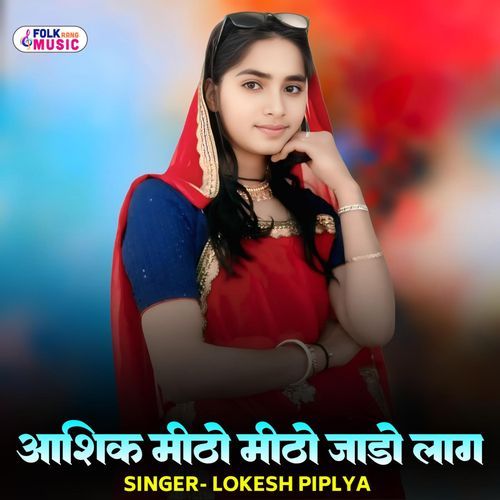 Aashiq Mitho Mitho Jaado Laag