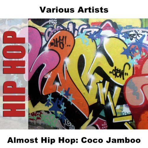 Almost Hip Hop: Coco Jamboo