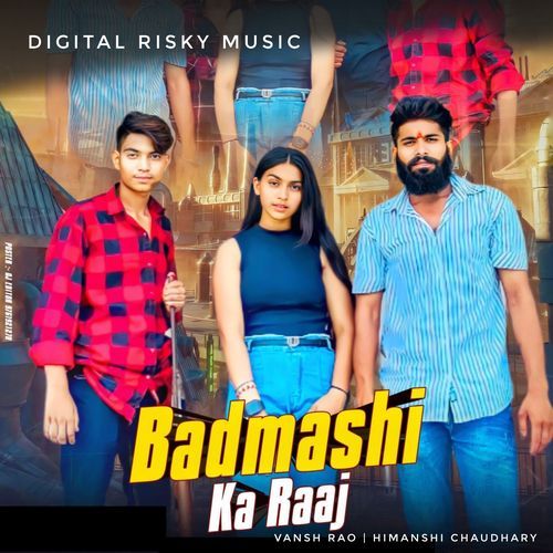 Badmashi Ka Raaj
