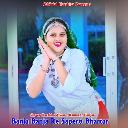 Banja Banja Re Sapero Bhartar