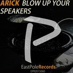 Blow Up Your Speakers